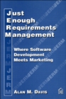 Just Enough Requirements Management : Where Software Development Meets Marketing - eBook