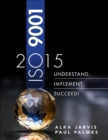 ISO 9001 : 2015: Understand, Implement, Succeed! - eBook