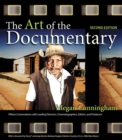 Art of the Documentary, The : Fifteen Conversations with Leading Directors, Cinematographers, Editors, and Producers - eBook