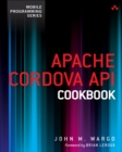 Apache Cordova API Cookbook - eBook