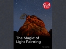 Magic of Light Painting, The - eBook