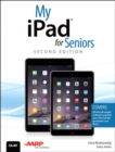 My iPad for Seniors (Covers iOS 8 on all models of  iPad Air, iPad mini, iPad 3rd/4th generation, and iPad 2) - eBook