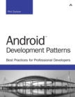 Android Development Patterns : Best Practices for Professional Developers - eBook
