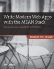 Write Modern Web Apps with the MEAN Stack :  Mongo, Express, AngularJS, and Node.js - eBook