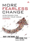 More Fearless Change : Strategies for Making Your Ideas Happen - eBook