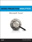 More Predictive Analytics : Microsoft Excel - eBook
