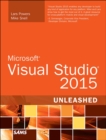Microsoft Visual Studio 2015 Unleashed - eBook