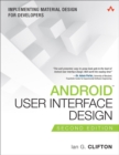 Android User Interface Design : Implementing Material Design for Developers - eBook