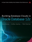 Building Database Clouds in Oracle 12c - eBook