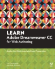 Learn Adobe Dreamweaver CC for Web Authoring : Adobe Certified Associate Exam Preparation - eBook