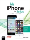 My iPhone for Seniors (Covers iPhone 7/7 Plus and other models running iOS 10) - eBook