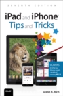 iPad and iPhone Tips and Tricks : Covers all iPhones and iPads running iOS 11 - eBook