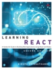 Learning React : A Hands-On Guide to Building Web Applications Using React and Redux - eBook