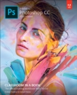 Adobe Photoshop CC Classroom in a Book (2018 release) - eBook