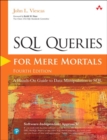 SQL Queries for Mere Mortals : A Hands-On Guide to Data Manipulation in SQL - Book