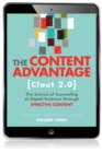 Content Advantage (Clout 2.0), The : The Science of Succeeding at Digital Business through Effective Content - eBook