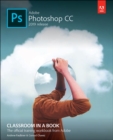 Adobe Photoshop CC Classroom in a Book - eBook