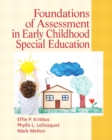 Foundations of Assessment in Early Childhood Special Education - Book