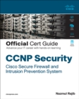 CCNP Security Cisco Secure Firewall and Intrusion Prevention System Official Cert Guide - eBook