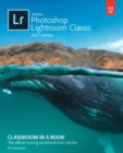 Adobe Photoshop Lightroom Classic Classroom in a Book (2020 release) - Book