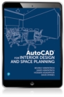 AutoCAD for Interior Design and Space Planning - eBook