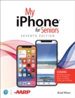 My iPhone for Seniors (covers all iPhone running iOS 14, including the new series 12 family) - eBook