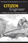 Citizen Engineer : A Handbook for Socially Responsible Engineering - eBook