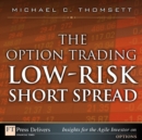 Option Trading Low-Risk Short Spread, The - eBook