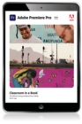 Adobe Premiere Pro Classroom in a Book (2021 release) - eBook