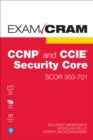 CCNP and CCIE Security Core SCOR 350-701 Exam Cram - Book
