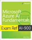 Exam Ref AI-900 Microsoft Azure AI Fundamentals - Book