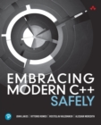 Embracing Modern C++ Safely - eBook