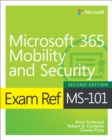 Exam Ref MS-101 Microsoft 365 Mobility and Security - eBook