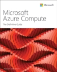 Microsoft Azure Compute :  The Definitive Guide - eBook