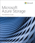 Microsoft Azure Storage : The Definitive Guide - eBook