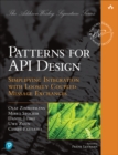 Patterns for API Design : Simplifying Integration with Loosely Coupled Message Exchanges - Book