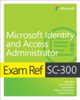 Exam Ref SC-300 Microsoft Identity and Access Administrator - eBook