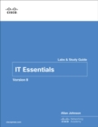 IT Essentials Labs and Study Guide Version 8 - Book