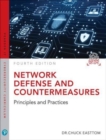 Network Defense and Countermeasures : Principles and Practices - Book