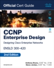 CCNP Enterprise Design ENSLD 300-420 Official Cert Guide - eBook