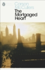 The Mortgaged Heart - Book
