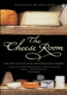 The Cheese Room - Book