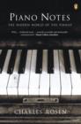 Piano Notes : The Hidden World of the Pianist - Book