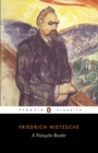 A Nietzsche Reader - Book