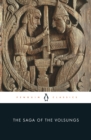 The Saga of the Volsungs : The Norse Epic of Sigurd the Dragon Slayer - Book