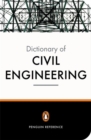 The New Penguin Dictionary of Civil Engineering - Book