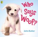 Who Says Woof? - Book