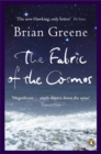 The Fabric of the Cosmos : Space, Time and the Texture of Reality - Book