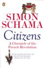 Citizens : A Chronicle of The French Revolution - Book