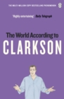 The World According to Clarkson : The World According to Clarkson Volume 1 - Book